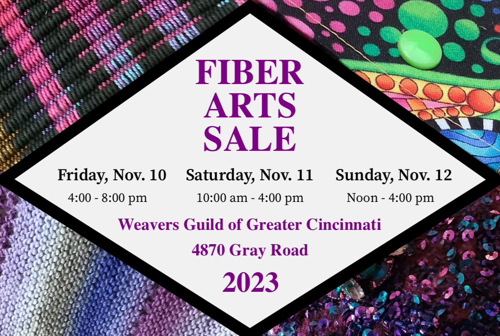 Fiber Arts Sale November 10-12